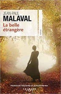 Couverture du livre La belle étrangère - Jean Paul Malaval