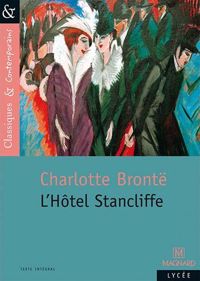 Couverture du livre L'Hôtel Stancliffe - Charlotte Bront