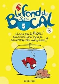 Couverture du livre Le fond du bocal - Nicolas Poupon