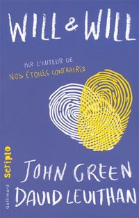 Couverture du livre Will et Will - John Green - David Levithan