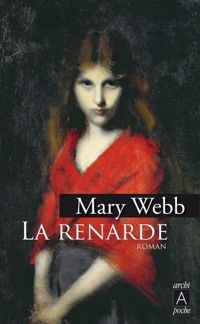 Couverture du livre La Renarde - Mary Webb