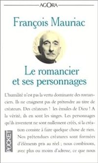 Couverture du livre Le Romancier et ses personnages - Francois Mauriac