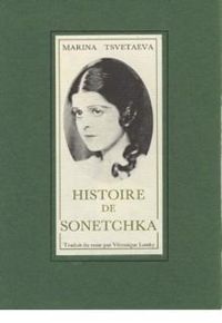 Couverture du livre Histoire de Sonetchka - Marina Tsvetaieva