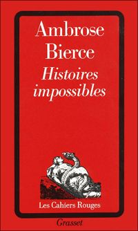 Couverture du livre Histoires impossibles - Ambrose Bierce