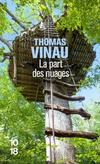 Couverture du livre La part des nuages - Thomas Vinau