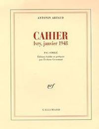 Couverture du livre Cahier : Ivry,  janvier 1948 - Antonin Artaud