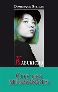 Couverture du livre Kabukicho - Dominique Sylvain