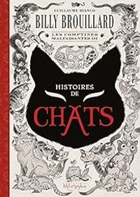 Couverture du livre Histoires de chats - Guillaume Bianco