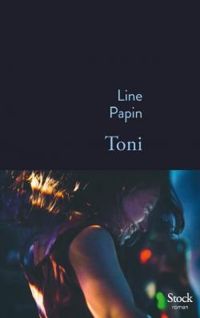 Line Papin - Toni