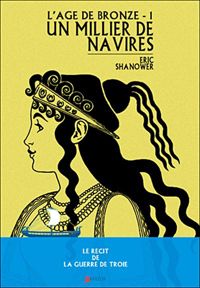 Couverture du livre Un Millier de navires - Eric Shanower