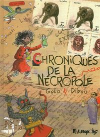 Couverture du livre Chroniques de la Nécropole - Golo  - Dibou 