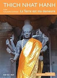 Couverture du livre La Terre est ma Demeure - Thich Nhat Hanh