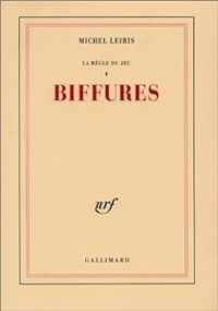 Couverture du livre Biffures - Michel Leiris