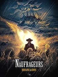  Rodolphe - Naufrageurs