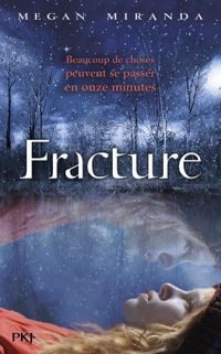 Couverture du livre Fracture  - Megan Miranda