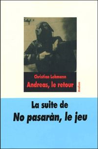 Couverture du livre Andreas, le retour - Christian Lehmann