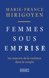 Couverture du livre Femmes sous emprise - Marie France Hirigoyen