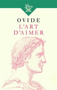 Ovide - L'Art d'aimer