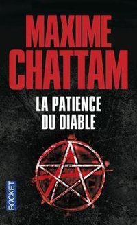 Maxime Chattam - La Patience du diable