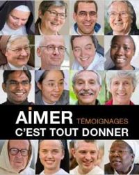 Couverture du livre Témoignages : Aimer c'est tout donner - Pape Francois