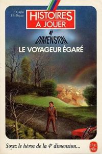 Couverture du livre Le voyageur égaré - Jean Pierre Pecau - Fabrice Cayla