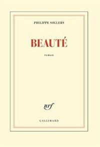 Couverture du livre Beauté - Philippe Sollers