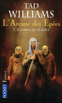 Couverture du livre L'arcane des épées  - Tad Williams