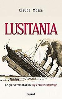 Claude Mosse Ii - Lusitania