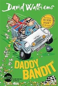 Couverture du livre Daddy bandit - David Walliams