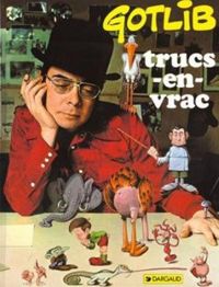 Couverture du livre Gotlib : Trucs en vrac - Gotlib 