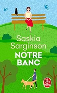 Couverture du livre Notre banc - Saskia Sarginson