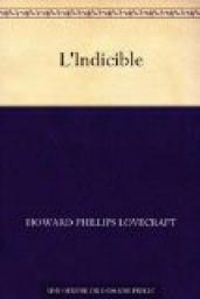 Howard Phillips Lovecraft - L'Indicible