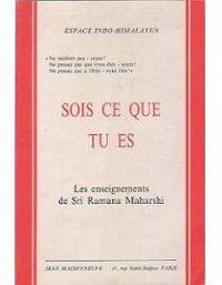 Ramana Maharshi - David Godman - Maurice Salen - Sois ce que tu es