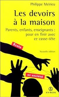 Couverture du livre Les devoirs à la maison - Philippe Meirieu