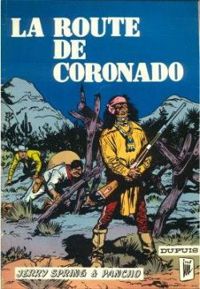 Couverture du livre La route de Coronado - Jije 