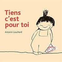 Antonin Louchard - Tiens, c'est pour toi