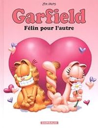 Couverture du livre Félin pour l'autre - Jim Davis