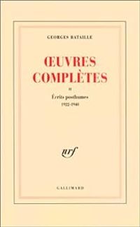 Georges Bataille - Oeuvres Complètes 02 