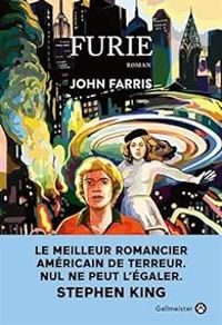 John Farris - Furie : Le cycle des pouvoirs