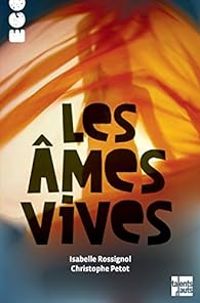 Couverture du livre Les âmes vives - Isabelle Rossignol