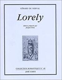 Couverture du livre Lorely - Gerard De Nerval