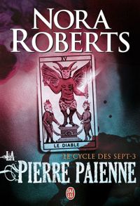 Nora Roberts - La pierre païenne