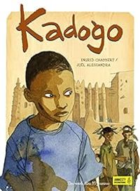 Couverture du livre Kadogo - Jol Alessandra - Ingrid Chabbert