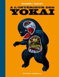 Couverture du livre À l'intérieur des Yokai - Shigeru Mizuki