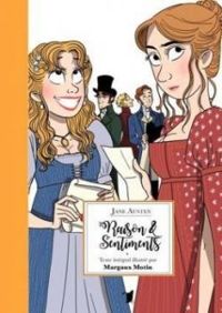 Jane Austen - Margaux Motin - Raison et sentiments - Illustré