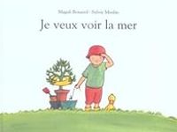 Couverture du livre Je veux voir la mer - Sylvie Misslin