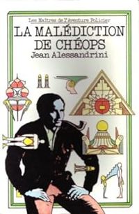 Jean Alessandrini - La malédiction de Chéops