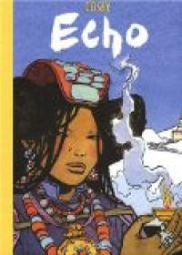 Couverture du livre Echo - Cosey 