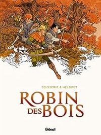 Couverture du livre Robin des bois - Pierre Boisserie - Heloret 