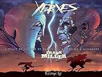 Frank Miller - Xerxès 